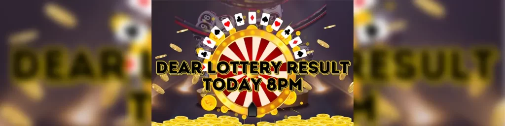 dear lottery result today 8pm