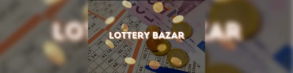 lottery bazar