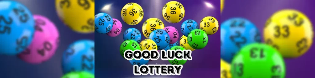 good luck lottery