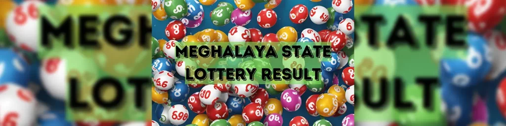 meghalaya state lottery result