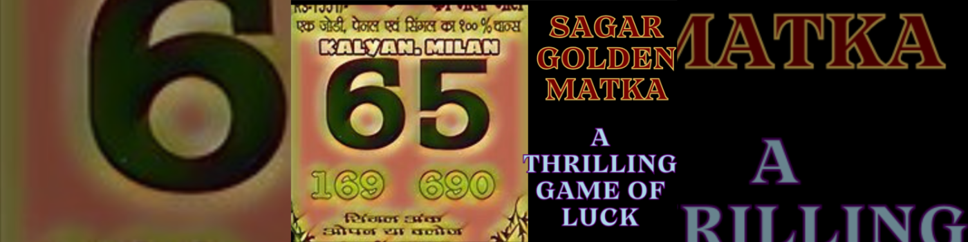 Introduction to Sagar Golden Matka: A Thrilling Game of Luck