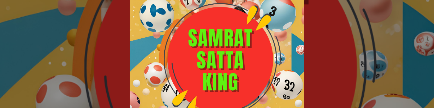 Samrat Satta King: Proven Strategies for Guaranteed Wins