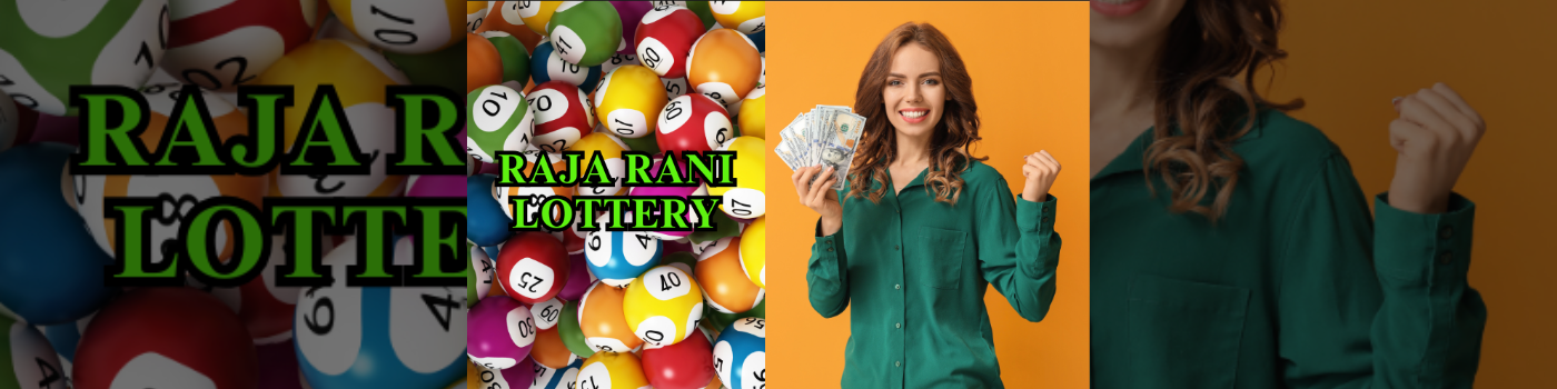 How to Play Raja Rani Lottery: A Beginner’s Guide