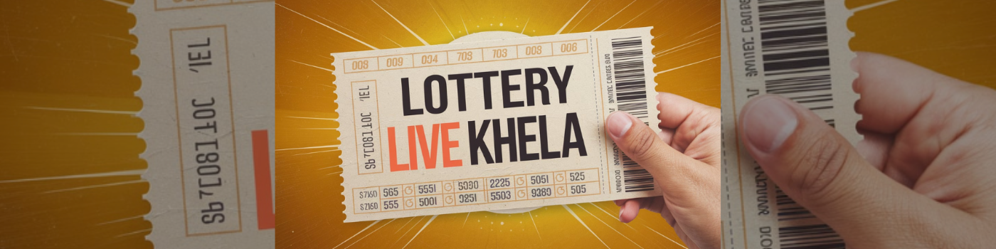 What is Lottery Live Khela and Why You Should Join the Fun?